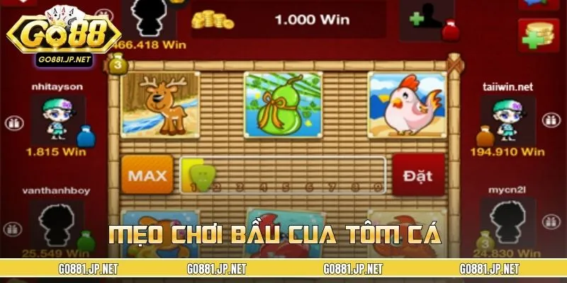 Bí quyết chơi Bầu Cua Tôm Cá giúp duy trì chuỗi kết quả tốt