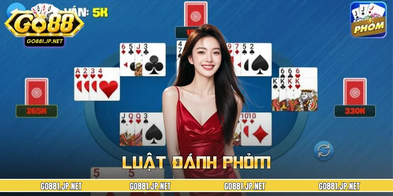 Luật Đánh Phỏm - Toàn Bộ Cách Chơi Tân Thủ Nắm ĐượcLuật Đánh Phỏm - Toàn Bộ Cách Chơi Tân Thủ Nắm Được