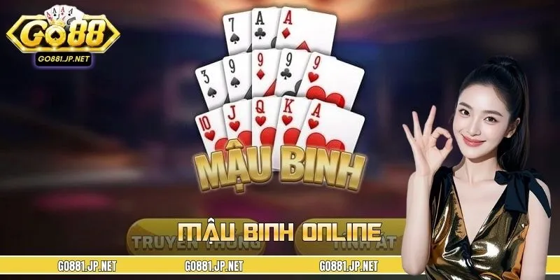 Mậu Binh Online GO88 - Bí Quyết Chơi Bài Cực Hiệu Quả 2026