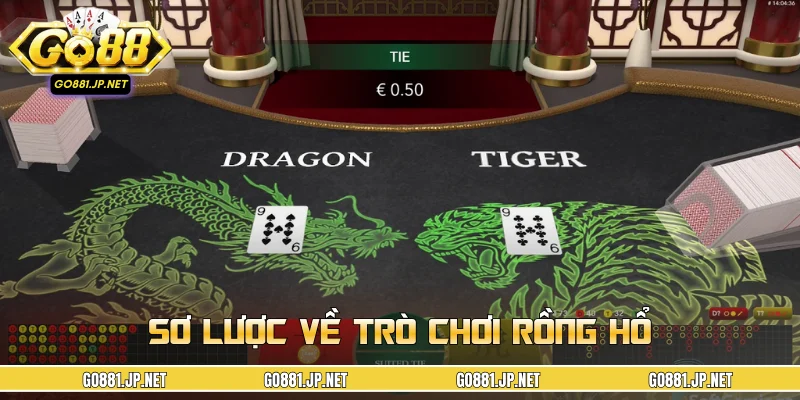 Sơ lược về trò chơi rồng hổ